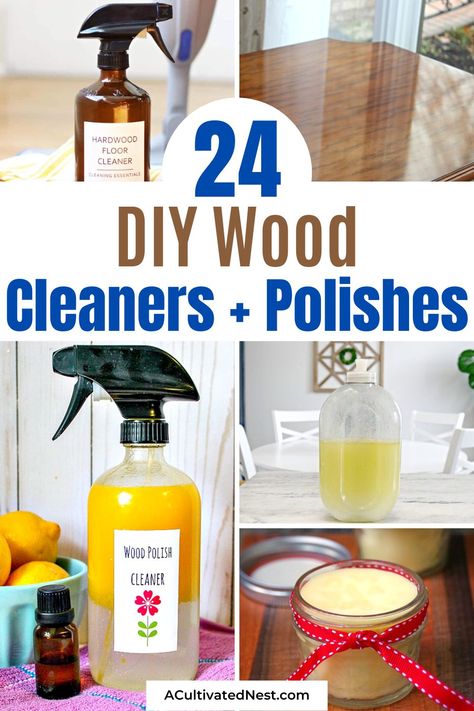 24 DIY Wood Cleaners and Wood Polishes- Transform your wooden furniture into stunning pieces with these DIY wood cleaners and wood polishes. Whether you're dealing with scratches, water stains, or simply lackluster surfaces, this post provides an array of effective solutions. | how to clean hardwood floors, how to clean wood furniture, #homemadeCleaningProducts #DIYCleaning #woodCleaner #woodPolish #ACultivatedNest Homemade Wood Cleaner, Diy Wood Cleaner, Natural Wood Floor Cleaner, Clean Wood Furniture, Homemade Wood Floor Cleaner, Natural Wood Cleaner, Wood Floor Polish, Homemade Furniture Polish, Diy Furniture Polish