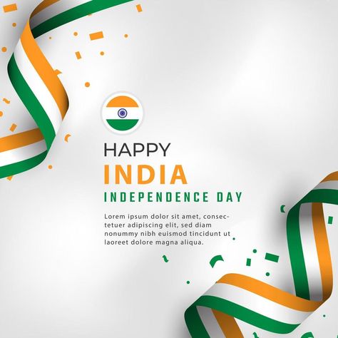 Happy India Independence Day 15 August Celebration Vector Design Illustration. Template for Poster, Banner, Advertising, Greeting Card or Print Design Element August 15 Independence Day Poster, Happy Independence Day Poster, 15 August Poster, Independence Day Poster Design, Template For Poster, Independence Day Card, Independence Day Poster, 15 August Independence Day, Marketing Poster