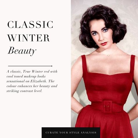 A look at True Winter Classic Beauty Elizabeth Taylor - enhancing her beauty and striking contrast levels with red True Winter Hair, True Winter Palette, True Winter Makeup, Color Analysis Winter, Bright Winter Outfits, True Winter Color Palette, Cool Winter Color Palette, Deep Winter Palette, Style Analysis