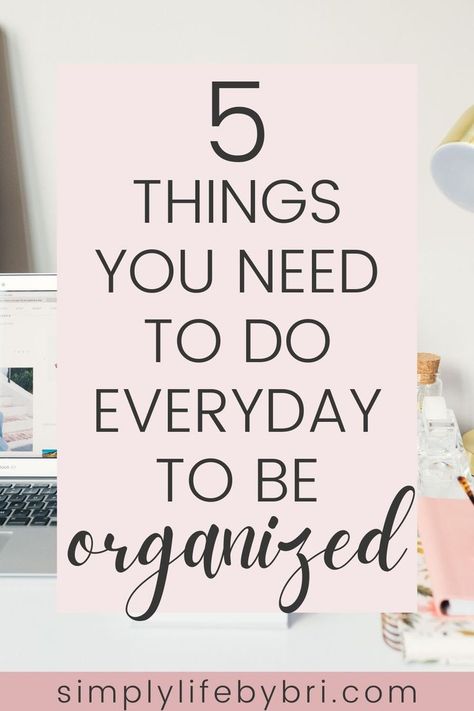 Daily Organization System, Home Organization Declutter, Perfect Organization, How To Be More Organized, Organization Systems, Organized Person, Better Organization, Daily Steps, Reuse Ideas