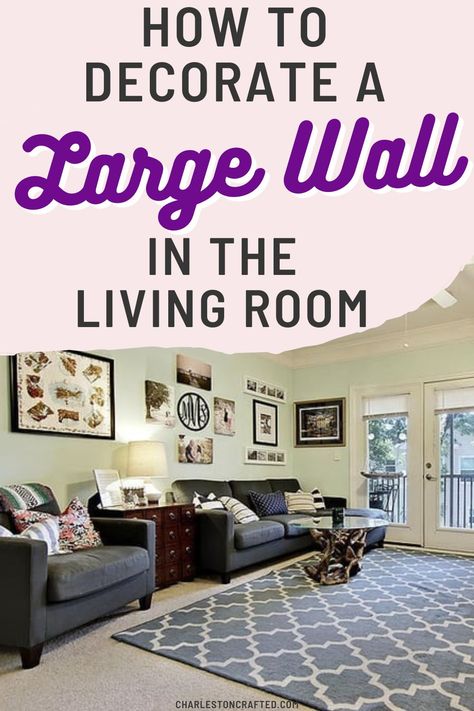 Art On Large Living Room Wall, Decorating Ideas For Large Wall Space, How To Decorate A Plain Wall, Decorating A Wall Ideas Living Rooms, How To Decorate A Large Living Room Wall, Decor Next To Tv On Wall, Decorating Long Walls Living Room, Ideas For Large Wall Space Living Room, Decorate Large Wall Space Living Room