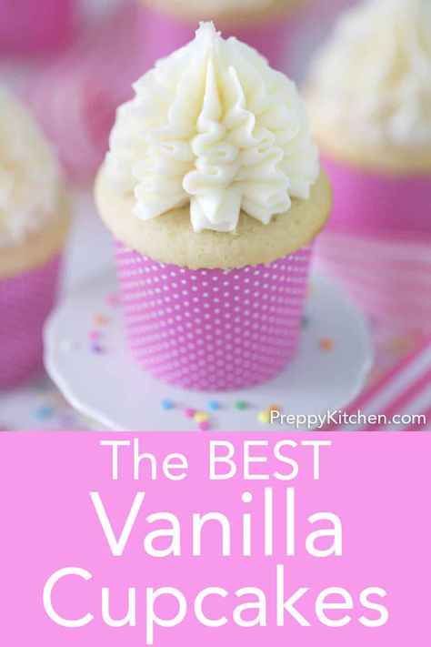 These vanilla cupcakes will blow your mind! I know this is a strong statement but they are so moist and bursting with vanilla flavor, you just won't believe it! Moist Vanilla Cupcake Recipe, Best Vanilla Cupcakes, Easy Vanilla Cupcakes, Moist Vanilla Cupcakes, French Buttercream, Vanilla Cupcake Recipe, Preppy Kitchen, How To Make Cupcakes, Vanilla Flavor