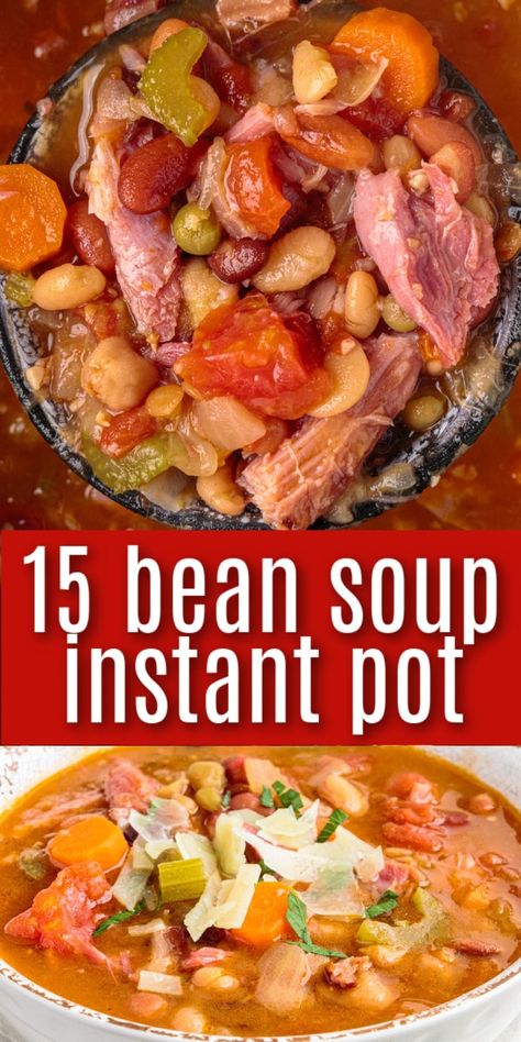 Hambone Soup Instant Pot, Instapot Ham Hocks And Beans, 15 Beans In Instant Pot, Ham Hock Soup Instant Pot, Bean Soup In Instant Pot, Instapot Ham And Bean Soup Recipes, Bean Soup Instant Pot Recipes, 7 Bean Soup Recipe Instant Pot, 13 Bean Soup Instant Pot