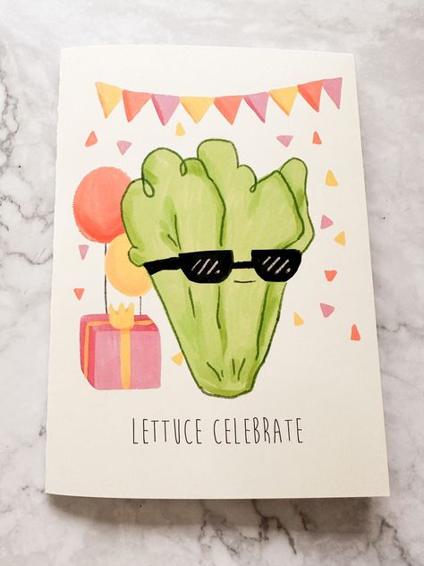 "Greeting card with original illustration by Hippie Kitten Studio.  Front features a head of romaine lettuce with sunglasses on at a party with banners, confetti, and gifts. The front text reads \"Lettuce Celebrate,\" and the inside simply reads \"It's Your Birthday\" Card is 5x7inches folded, printed on high quality cardstock. Comes with white envelope. Printed at a local solar powered print shop! Would make a great gift for a farmer, gardener or gardening enthusiast, vegan or vegetarian, veggi Cute Card For Mom Birthday, Card Making Birthday Ideas, Pun Birthday Themes, Birthays Card Ideas, Super Cute Birthday Card, Things To Make With Cardstock, Birthday Craft For Best Friend, Birthday Card Friend Female, Cute Birthday Card For Friend