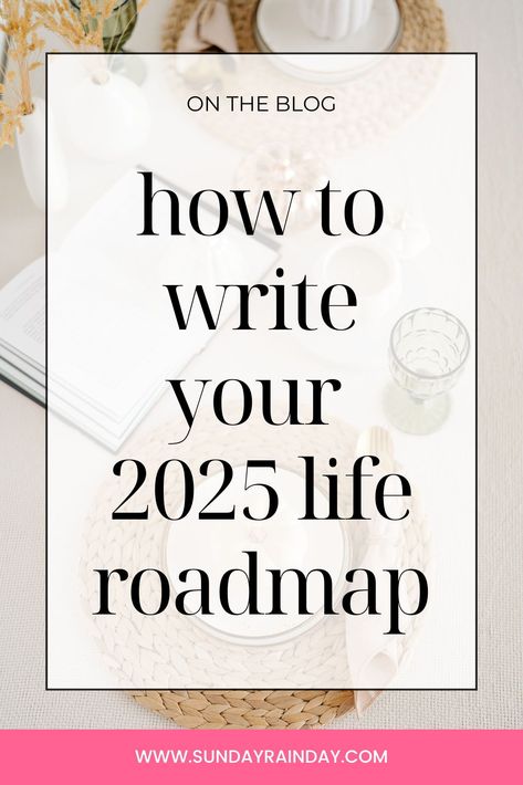 Discover how to write a life-changing 2025 plan! Includes vision board inspiration, goal-setting tips, and self-development advice for the new year. How To Write A 5 Year Plan, How To Write Your Goals Down, Plan For New Year Goal Settings, One Year Plan Goal Settings, How To Write A Vision Board, 1 Year Plan Template, Yearly Planning Template, 10 Year Plan Life Goal Settings, 2025 Goals Template