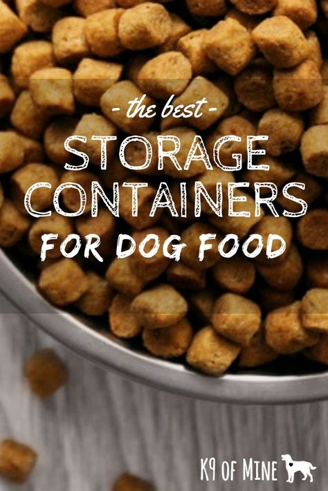 Best Dog Food Storage Containers: Keeping Your Dog’s Kibble Fresh. #dogs #dogfood #kibble Dog Food Storage Diy, Dog Kibble, Protein Meats, Dog Food Storage Containers, Dog Food Container, Coconut Oil For Dogs, Pet Food Storage, Dog Nutrition, Dog Diet