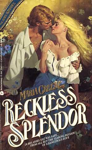 Reckless Splendor by Maria Greene Dec-1987 Avon Fairy Real, Pirate Romance, Bodice Ripper, Romance Book Covers Art, Romance Covers Art, Romantic Lovers, Avon Books, Historical Romance Books, Romance Novel Covers