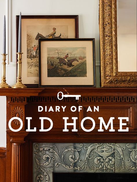 Diary of an Old Home graphic with an antique fireplace in the background Brett Waterman, Old House Renovation, Old Houses Renovation, Popular Instagram Accounts, Home Restoration, California Ranch, Modern Renovation, House Restoration, Historic Preservation