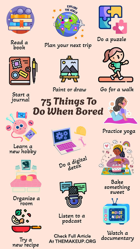 75 Fun Things To Do When Bored: Free & Budget-Friendly Ideas Kawaii, Activities For When You Are Bored, Things To Do When Board At Home, Free Time Activities Aesthetic, Cozy Things To Do At Home, Things I Want To Do, What To Do When Bored At Home For Kids, Stuff To Do When You’re Bored, Fun Things To Do At Home For Teens