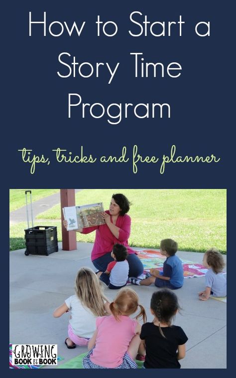 Tips and ideas for starting your own community story time including a free printable planner from Growing Book by Book Montessori, Start A Story, Preschool Library, Storytime Crafts, Free Printable Planner, Childrens Library, Library Activities, Kids Library, Preschool Literacy