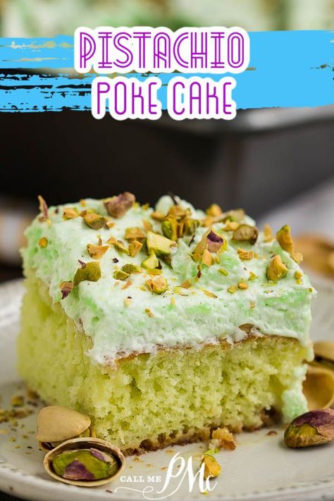 Whipped Cream Frosted Pistachio Poke Cake by callmepmc.com Watergate Cake, Pistachio Pudding Cake, Pistachio Cake Recipe, Homemade Buttercream, Pistachio Recipes, White Cake Recipe, Pistachio Pudding, Torte Cupcake, Poke Cake Recipes