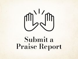 Submit a Praise Report Praise Report, Acts 1, Prayer Requests, Prayer Life, You're Invited, Turning Point, Seeking God, Armor Of God, Spiritual Warfare