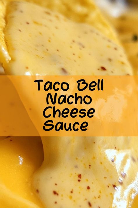 Ingredients: 1 cup whole milk 2 cups cheddar cheese, shredded 2 tablespoons butter... Taco Bell Nacho Cheese Sauce, How To Make Nacho Cheese, Taco Bell Nacho Cheese Recipe, Taco Bell Cheese Sauce, Cheese Sauce For Nachos, Easy Nacho Cheese Sauce, Taco Bell Sauce Packets, Taco Bell Nacho Cheese, Taco Bell Copycat