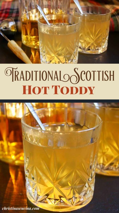 Irish Hot Toddy Recipe, Scottish Drinks Non Alcoholic, Brandy Hot Toddy Recipe, Hot Totty Recipes, Best Hot Toddy Recipe, Hot Totty Recipe For Colds, Hot Brandy Drinks, Hot Totty Recipe, Hot Tottie Recipe