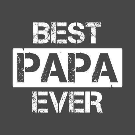 Best Papa Ever, T Shirt Prints, Papa T Shirt, Shirt Prints, Atari Logo, Tshirt Print, Printed Shirts, Shirt Designs, Gaming Logos