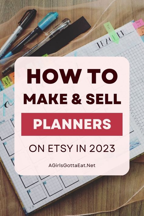 How to make and sell planners on Etsy in 2023 How To Start A Printable Etsy Shop, Making Planners To Sell, Selling Digital Planners On Etsy, Creating A Planner To Sell, How To Start A Digital Download Business, Selling Planners On Etsy, How To Make Planners To Sell, Sell Printables, Selling Printables