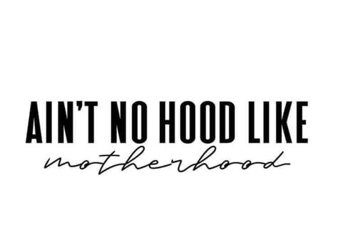 No Hood Like Motherhood, Cruise Quotes, Diy Vinyl Projects, Diy Projects To Make And Sell, Twisted Quotes, Adulting Quotes, Cricut Stencils, Mom Life Quotes, Cricut Projects Beginner