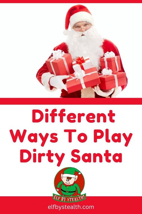 Different ways to play Dirty Santa - by Elf By Stealth. Christmas Gift Swap Games, Dirty Santa Game, Dirty Santa Gift Exchange, Secret Santa Game, Party Games For Ladies, Santa Games, Christmas Games To Play, Games For Ladies, Gift Exchange Party