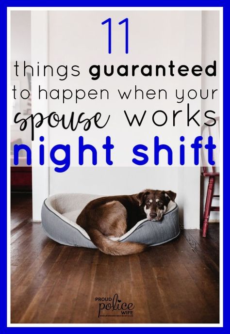 When your spouse works night shift it can sometimes feel like all will go wrong! But don't worry, you are defintely not alone. Law Enforcement Wife, Police Girlfriend, Working Night Shift, Third Shift, Police Wife Life, Leo Wife, Police Life, Shift Work, Working Nights