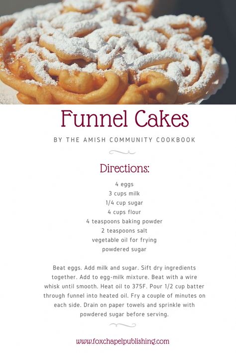 Funnel Cake Recipe, Light Dessert, Funnel Cakes, Country Recipes, Amish Community, Holiday Drink, Pudding Desserts, Funnel Cake, Lancaster County