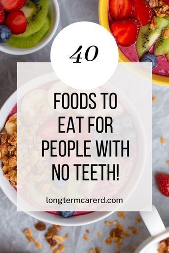 If you have no teeth, dentures and are looking for nutritious foods then this is for you!  Here are the top 40 foods to eat for people with no teeth! Denture Friendly Meals, What To Eat With No Teeth, Denture Friendly Food, Food For No Teeth Adults, Meals For No Teeth Adults, Wisdom Teeth Foods, Soft Foods For Dentures, Savory Soft Foods After Surgery Teeth, Soft Dinner Ideas After Dental Surgery