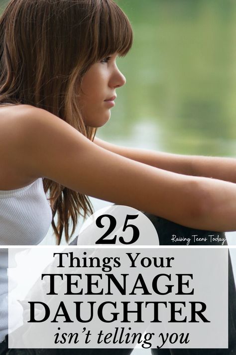 25 Things Your Teen Daughter Isn't Telling You - Raising Teens Today Teenager Activities, Parenting Teen Girl, Tough Conversations, Parenting Teenagers, Mother Daughter Quotes, Teen Daughters, Teenage Daughters, Teen Life, Parenting Skills