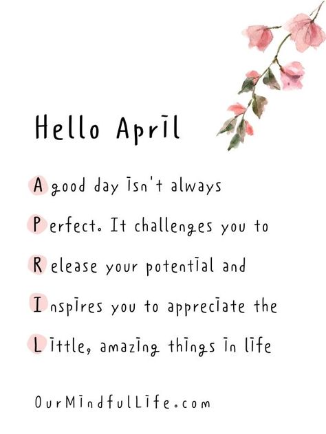 Hello April - April quotes sayings to welcome the month New Month Quotes, April Quotes, Calendar Quotes, Spring Tee, Our Mindful Life, Monthly Quotes, Now Quotes, Hello April, Ayat Alkitab