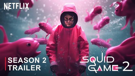 Squid Game Season 2 - Official Trailer | Netflix Nail Biting, High Stakes, Dark And Twisted, Official Trailer, Squid Games, Trailer