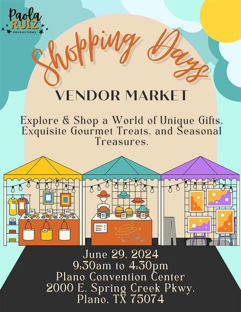 Shopping Days – Vendor Market in Plano Vendor Market, Market Stands, Poster Design Layout, Market Day, Pop Up Market, Street Vendor, Gourmet Treats, Craft Shows, Fundraising Ideas