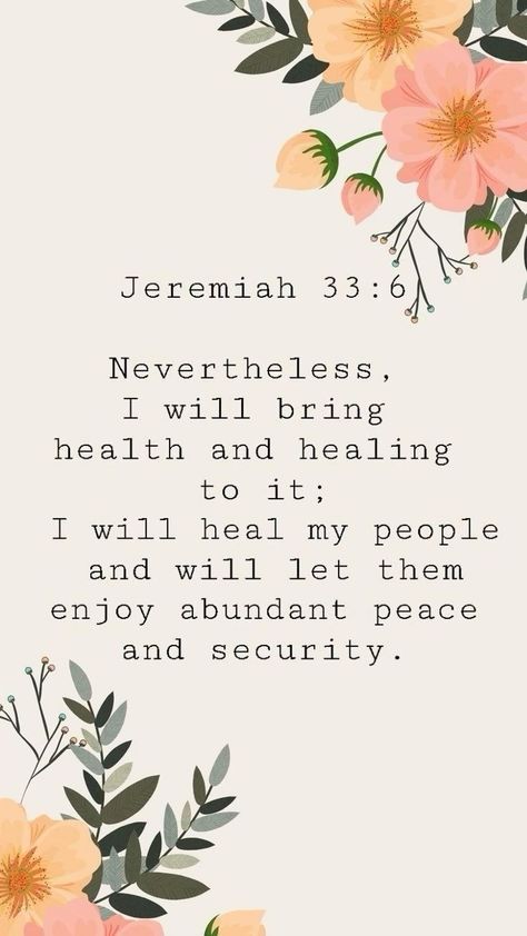 Jeremiah 33 6, Healing Bible Verses, Jeremiah 33, Prayer For Health, Healing Verses, Bible Verse Background, Peace And Security, Healing Scriptures, Christian Things