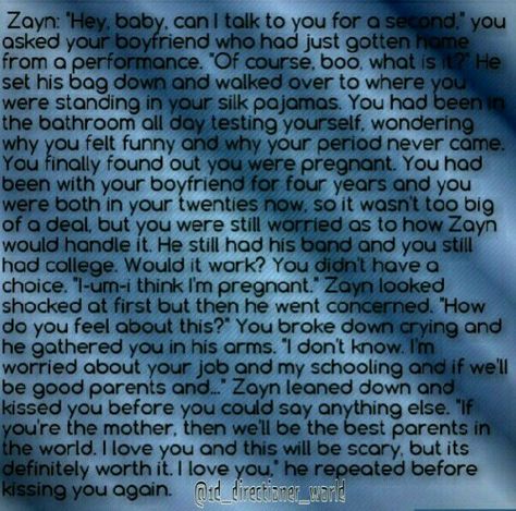 Pregnant with Zayn's baby. Imagine Stories, One Direction Imagines, Talking To You, I Can