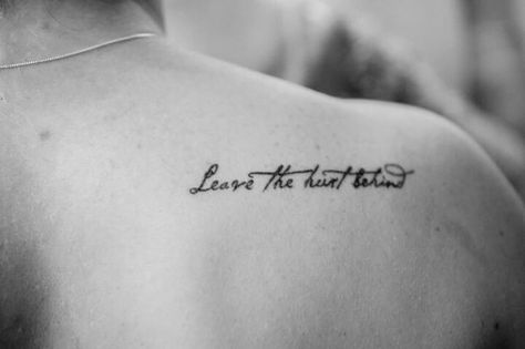 This is one of my favourite lyrics from 'The phantom of the opera' sequel 'Love never dies'. Yes the musical itself bombed on the west end, but I loved it! So much so that I had this quote tattooed onto my shoulder. These words mean so much to me, for various reasons, I genuinely feel people should 'leave the hurt behind.' Sometimes resentment can take over someone which just makes the person more unhappy. So just let it go, and move on. Tattoos For Moving On, Behind The Shoulder Tattoo, Phantom Of The Opera Tattoo, Musical Tattoos, Arabic Tattoos, Quote Tattoos Placement, Forearm Tattoo Quotes, Good Tattoo Quotes, Coffee Tattoo