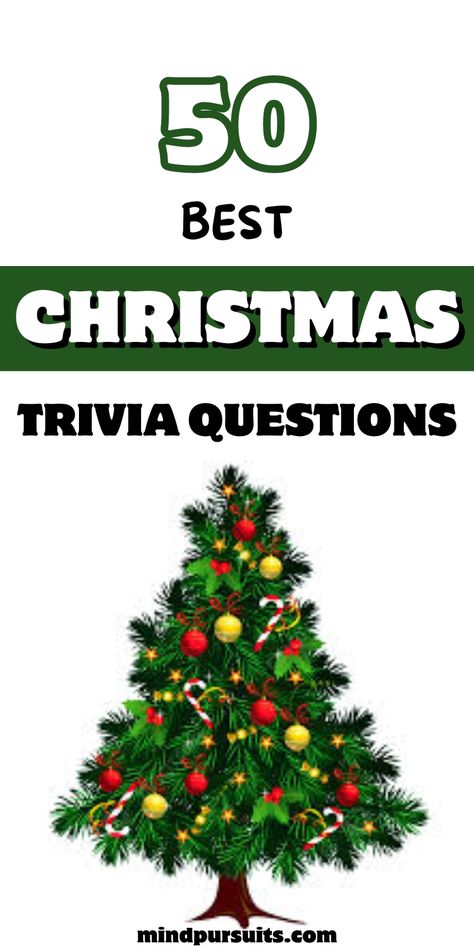 Get into the holiday spirit with the 50 best Christmas trivia questions! Test your knowledge of festive facts and traditions. Perfect for holiday gatherings and trivia enthusiasts. #ChristmasTrivia Xmas Trivia Questions And Answers, Christmas Trivia Games For Adults, Christmas Questions For Adults, Trivia Questions And Answers For Adults, Christmas Trivia Questions And Answers, Christmas Bible Trivia, Christmas Quiz Questions, Seniors Activities, Christmas Facts