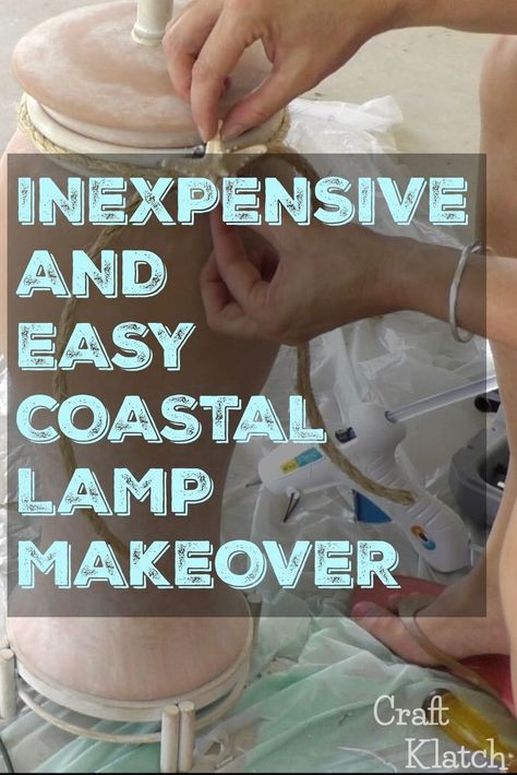 Don't trash those outdated lamps! Give your lamps an easy makeover with coastal style! It's a fun home decor DIY! diy | diy lamps | diy home decor | diy lamps | decor | coastal decor | diy | upcycle | thrift find Coastal Farmhouse Lamps, Beach Lamps Diy, Diy Coastal Chandelier, Coastal Lampshades Diy, Diy Coastal Furniture Makeover, Nautical Lamps Diy, Beach Lamps Coastal Style, Lamp Redo Ideas, Diy Paint Lamp Base