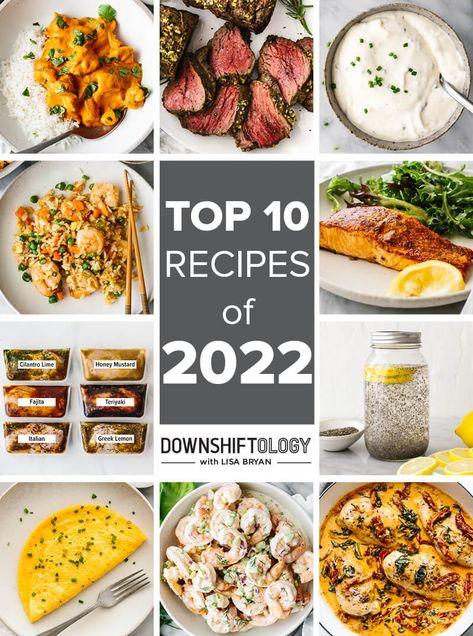 Top 10 Recipes of 2022 Downshiftology Recipes, Popular Healthy Recipes, Oven Baked Salmon, Drink Healthy, Greek Lemon Chicken, Easy Gluten Free Recipes, Prep Breakfast, Shrimp Fried Rice, Split Pea Soup