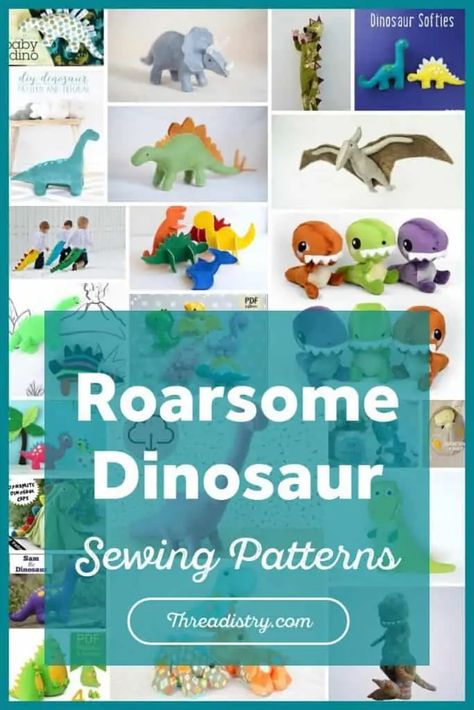 Collage of dinosaur sewing patterns Dinosaur Sewing, Felt Patterns Free, Sock Animals Patterns, Stuffed Dinosaur, Dinosaur Patterns, Teddy Photos, Soft Toy Patterns, Baby Dinosaur, Animal Sewing Patterns