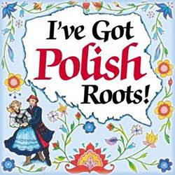 I've Got Polish Roots! Tile Magnet I Map Of Poland, Polish Quotes, Polish Flowers, Learn Polish, Polish Heritage, Polish Traditions, Polish Girl, Polish Words, Polish Christmas