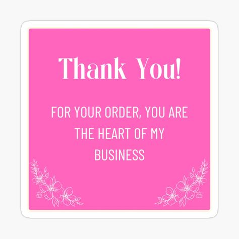 Thank You For Your Support Quotes Business, Support Quotes Business, Your Support Quotes, Thank You For Your Order, Support Quotes, Quotes Business, Thank You Customers, Business Stickers, Marketing Quotes