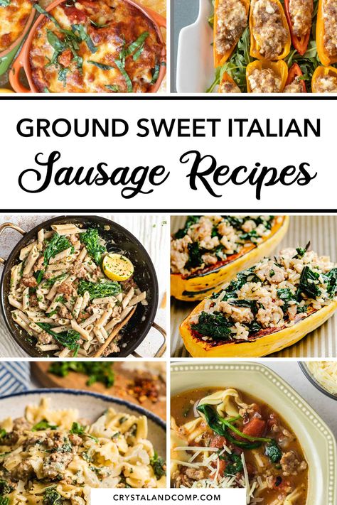 Ground Sweet Italian Chicken Sausage Recipes, Meals With Sweet Italian Sausage, Dinner Recipes With Sweet Italian Sausage, Italian Sausage Casserole Recipes For Dinner, Healthy Sweet Italian Sausage Recipes, Easy Meals With Italian Sausage, Sweet Italian Ground Pork Sausage Recipes, Italian Sausage Meat Recipes, Dinner With Ground Italian Sausage