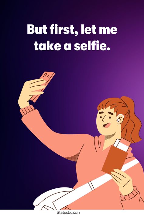 100+ National Selfie Day Captions & Quotes - StatusBuzz Day Captions, Festival Quotes, Best Selfies, Web Story, Quotes Messages, Taking Selfies, Photo Caption, Quotes Ideas, Caption Quotes