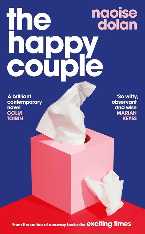 The Happy Couple: A sparkling story of modern love from the bestselling author of EXCITING TIMES eBook : Dolan, Naoise: Amazon.co.uk: Kindle Store Serial Cheater, Couple Book, Colm Toibin, Marian Keyes, Finish College, Contemporary Novels, Playing The Piano, Couples Book, Contemporary Fiction