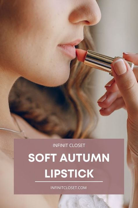 Soft Autumn Lipstick | InfinitCloset Soft Autumn Color Palette Lipstick, Lipsticks For Soft Autumn, House Of Colour Autumn Makeup, Soft Autumn Lipstick Colors Mac, Soft Autumn Mac Lipstick, Lipstick Soft Autumn, Red Lipstick For Soft Autumn, Soft Autumn Lip Color, Soft Autumn Red Lipstick