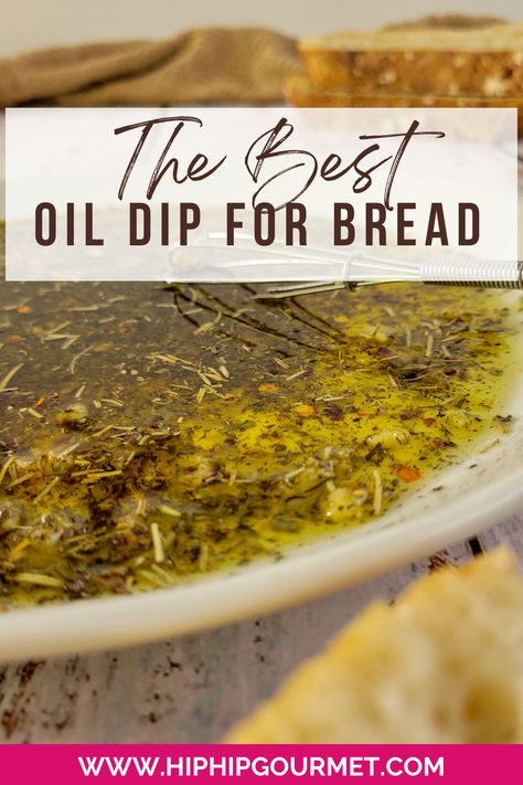 oil dip with spices with a mini whisk in a plate, slices of bread around it Oil Bread Dipping Sauce, Italian Oil Dip For Bread, Best Dipping Oil For Bread, Oil To Dip Bread In, Olive Oil Dip For Bread Balsamic Vinegar, Dips With Crusty Bread, Italian Dipping Sauce For Bread, Garlic Olive Oil Dip For Bread, Irresistible Olive Oil Bread Dip