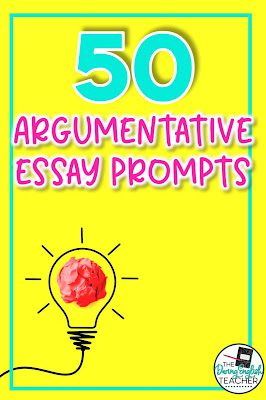 50 Argument Essay Writing Prompts and Argumentative Topics for Writing Argumentative Writing Prompts, Argument Essay, Argumentative Essay Topics, Argumentative Writing, Secondary Ela, Essay Prompts, Narrative Essay, Writing Tasks, Essay Writing Tips