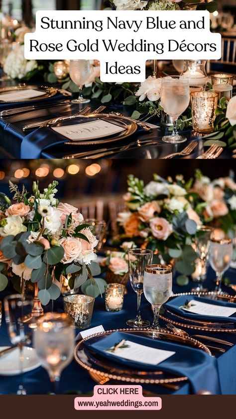 Navy blue and rose gold wedding décor featuring elegant table settings, beautiful flower arrangements, and stylish centerpieces for a chic celebration. Rose Gold And Navy Blue Wedding Centerpieces, Navy Blue And Rose Gold And Black Wedding, Dusty Rose Gold And Navy Blue Wedding Theme, Navy Blue Dusty Rose And Gold Wedding, Rose Gold And Navy Centerpieces, Navy Blush And Gold Wedding, Navy And Metallic Wedding, Navy Blue Rose Gold Champagne Wedding, Navy Blush Wedding Decor