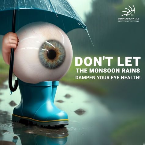 Together, we'll overcome the rainy season hurdles! Gear up to keep your eyes happy and bright. Let's splash away those eye woes and embrace the monsoon cheer! 🌧️💪 #DishaEyeHospitals #DishaEyeCare #OpenVisionTogether #Vision #Compassion  #MonsoonEyeWoes #EyeCareTips Eye Health Facts, Eyewear Photography, Hair Poster, Eye Facts, Health Literacy, Graphic Eyes, Exercise To Reduce Thighs, Photoshop Tutorial Typography, Medical Posters