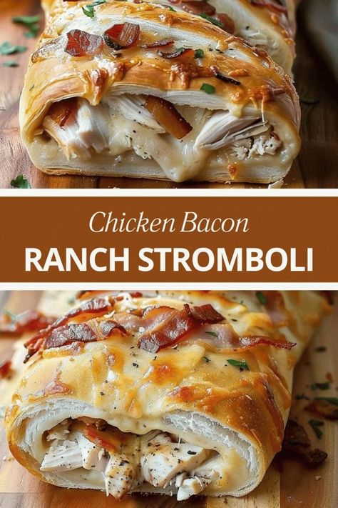 Chicken Bacon Ranch Stromboli