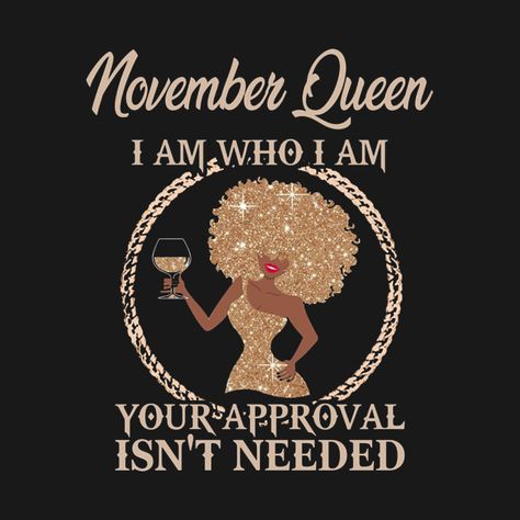 November Birthday Shirt Ideas, November 6 Birthday, November Birthday Quotes, Happy Birthday To Me Quotes, Its My Birthday Month, Born In November, November Birthday Gifts, 49 Birthday, Cute Mobile Wallpapers