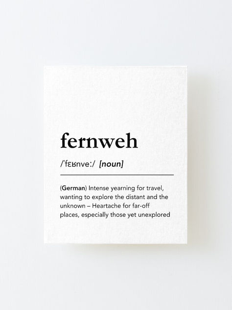 Gift idea for the curious and restless. Fernweh definition wall art. Minimalist wall decor, black and white living room inspo, Fernweh meaning. Fernweh Dictionary print. Fernweh Sprüche, Travel quotes poster, world map, wanderlust, adventure, German words, Fernweh pronunciation, globetrotter, backpacker, travel, traveler, traveling, fernweh quotes, word nerd, cool #fernweh #travel #lagunaklein fernweh aesthetics, fernweh quotes inspirational, travel inspiration quotes, travel motivational quotes Fernweh Meaning, German Quotes Inspirational, German Quotes Aesthetic, Backpacking Quotes, Wanderlust Meaning, Curious Quotes, Travel Inspiration Quotes, Italy Decor, Wall Decor Black And White