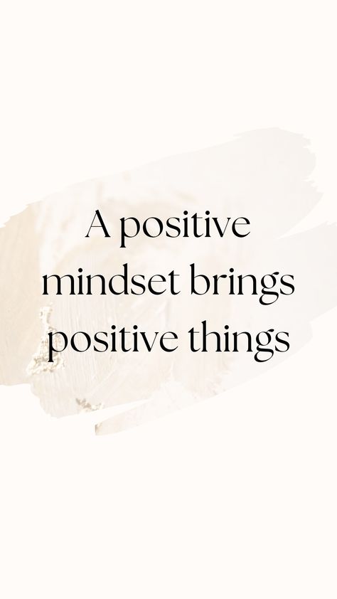 Keep It Positive Quotes, Happy Mindset Quotes, Happiness Quotes Positive Tattoo, Posivity Quotes Motivation, Postivite Thinking Quotes, Your Life Is As Good As Your Mindset, Mindset Quotes Positive Life, Positive Mindset Quotes Good Vibes, Be Positive Quotes Good Vibes